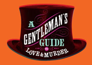 Term II show – A Gentleman's Guide to Love & Murder