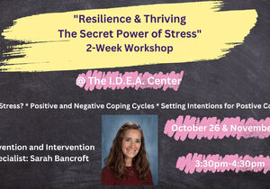 Resilience & Thriving: The Secret Power of Stress 